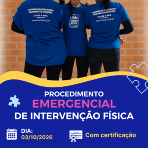 PSCA - PEIF Procedimento Emergencial de Intervenção Física